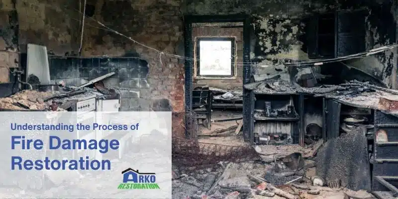 Process of Fire Damage Restoration